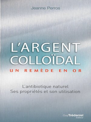 cover image of L'argent colloïdal